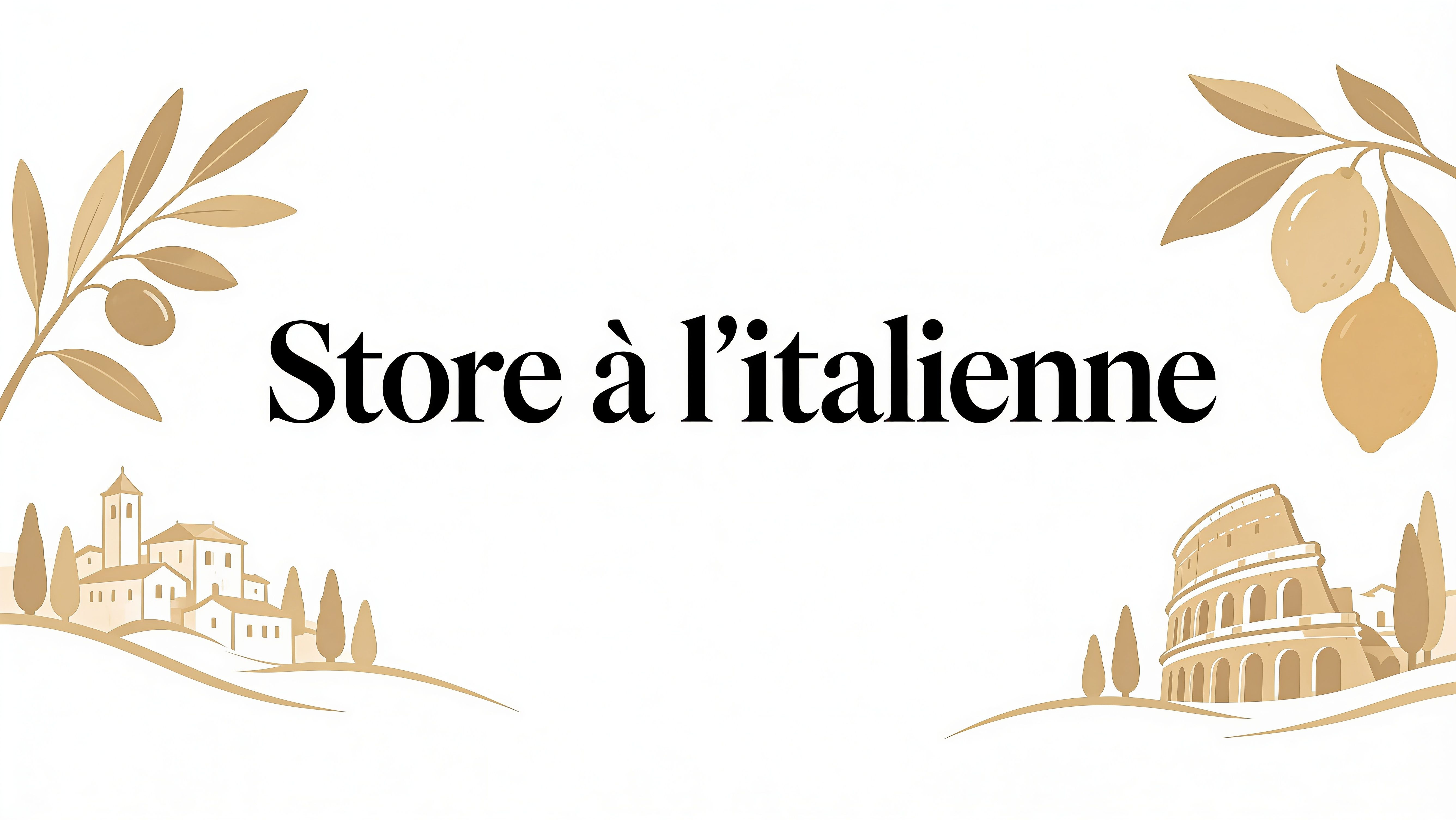 Store à l italienne